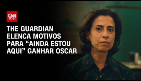 The Guardian elenca motivos para “Ainda Estou Aqui” ganhar Oscar | CNN 360°